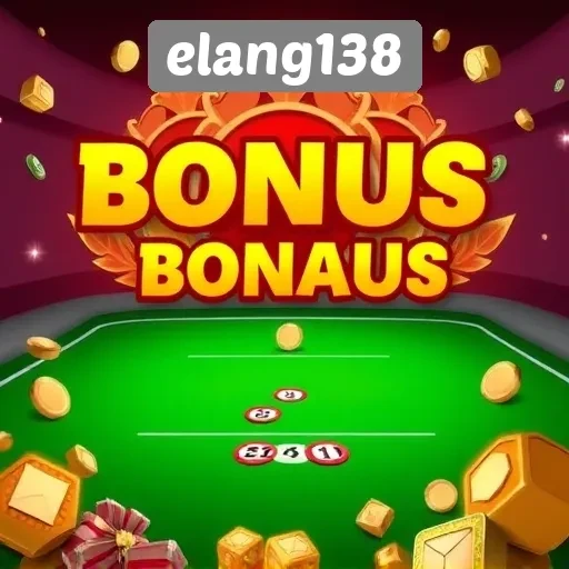 Berbagai Bonus Menarik Yang Ditawarkan Oleh Elang138